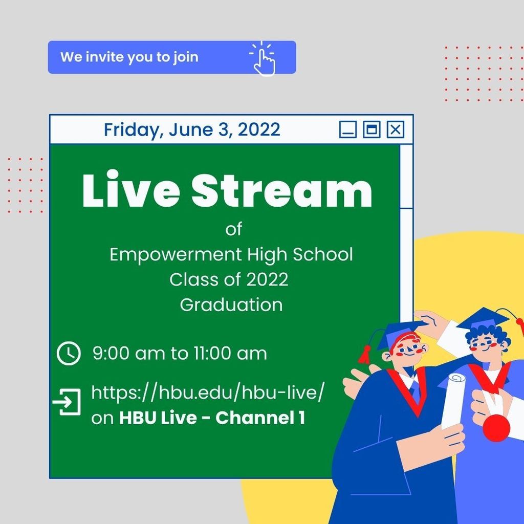 HBU Live Stream EHS Grad 2022