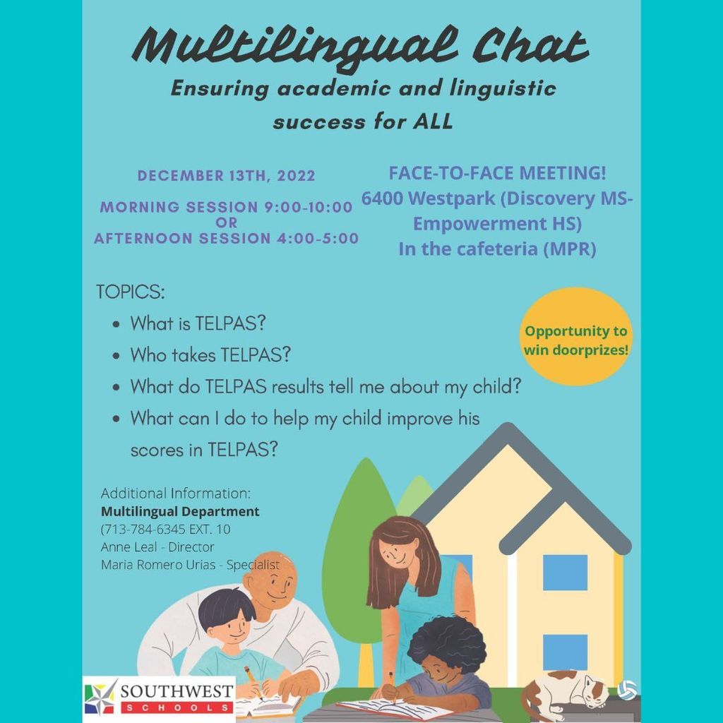 Multilingual Chat in person on December 13th, session 1 at 9 am session 2 at 4 pm at DMS/EHS